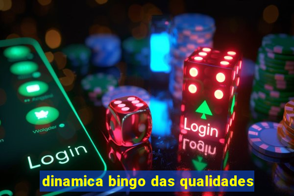 dinamica bingo das qualidades